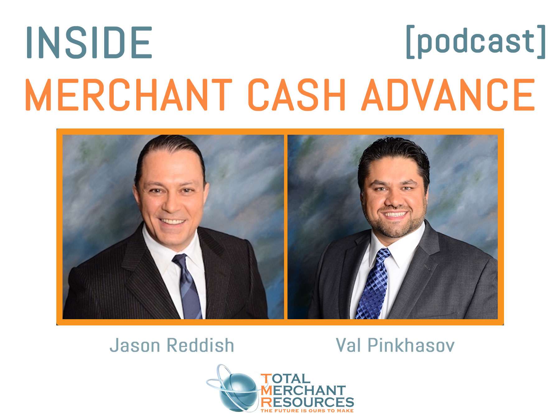 Inside Merchant Cash Advance – Episode 1